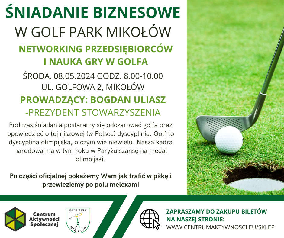 Śniadanie Biznesowe -Networking i nauka gry w golfa- Bogdan Uliasz- 08.05